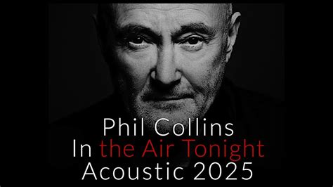 Key, tempo & popularity of In the Air Tonight By Phil Collins.